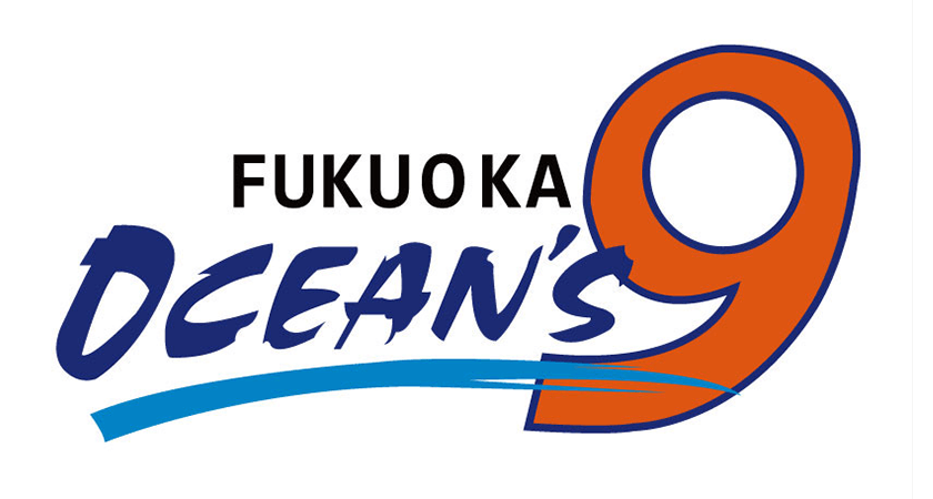 FUKUOKA OCEAN'S 9